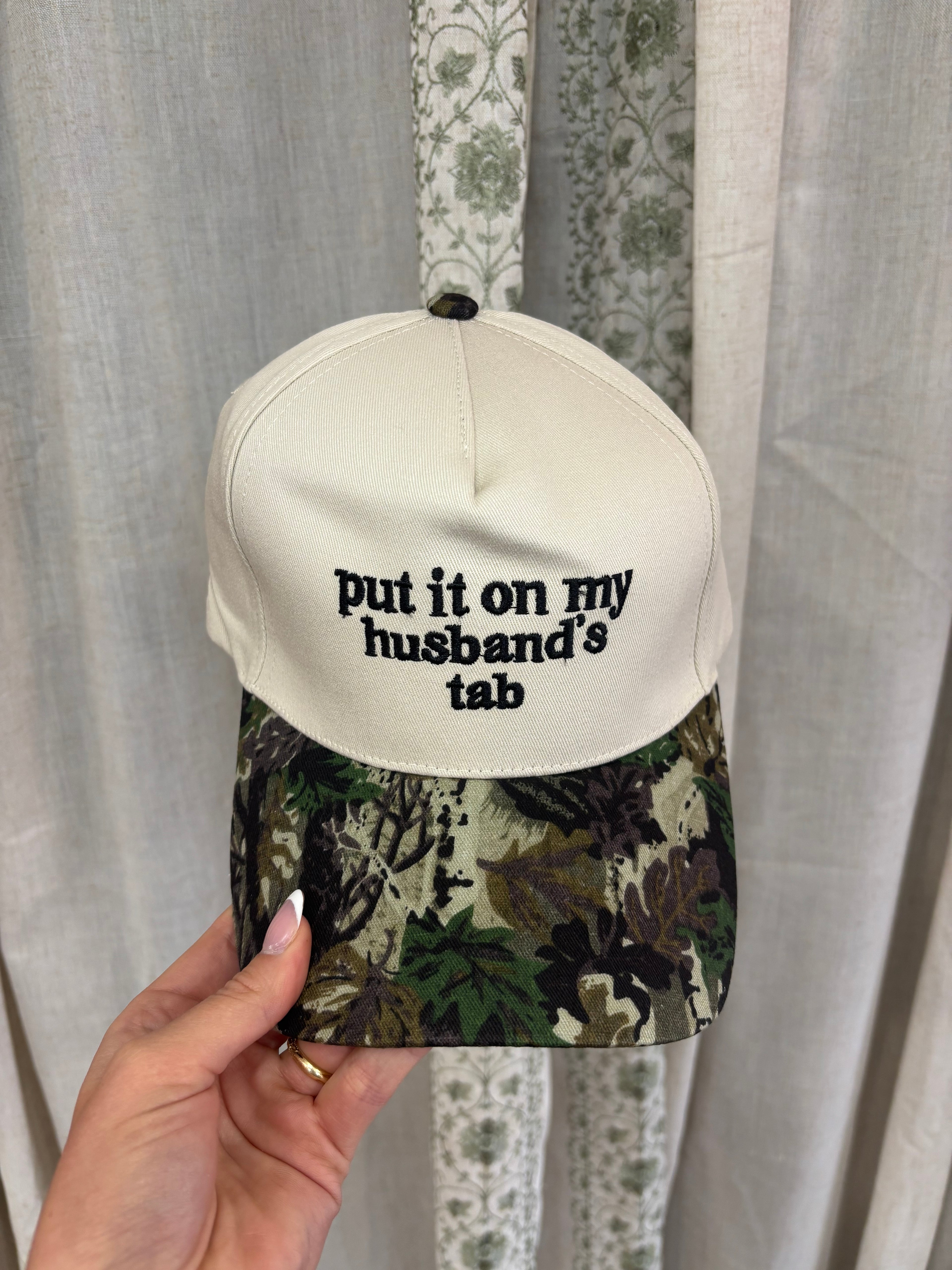 "Put it on my husbands tab" Hat