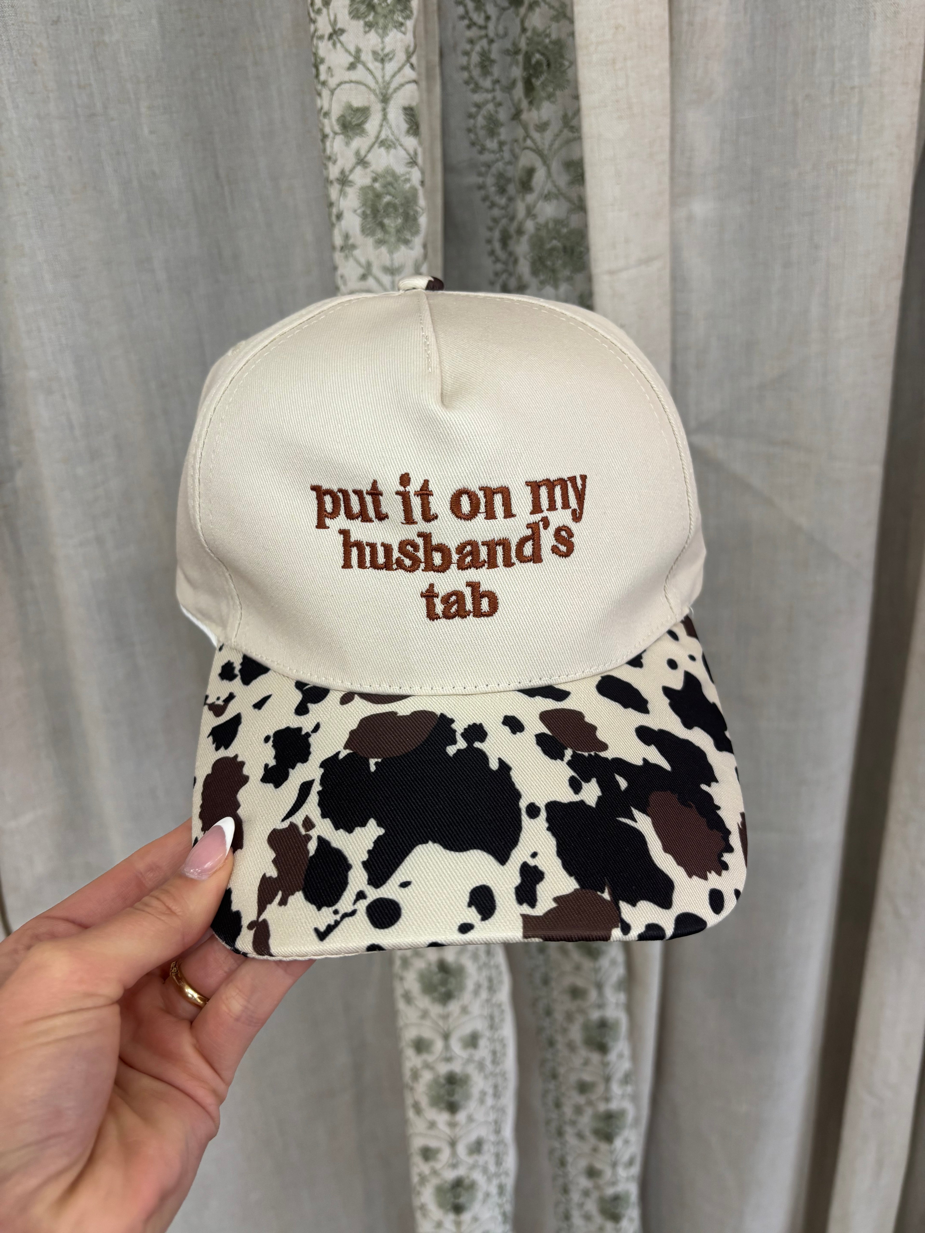 "Put it on my husbands tab" Hat