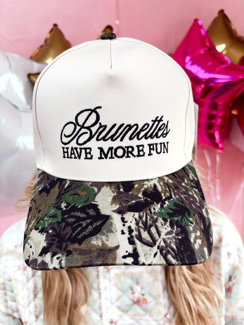 "Brunettes Have More Fun" Hat