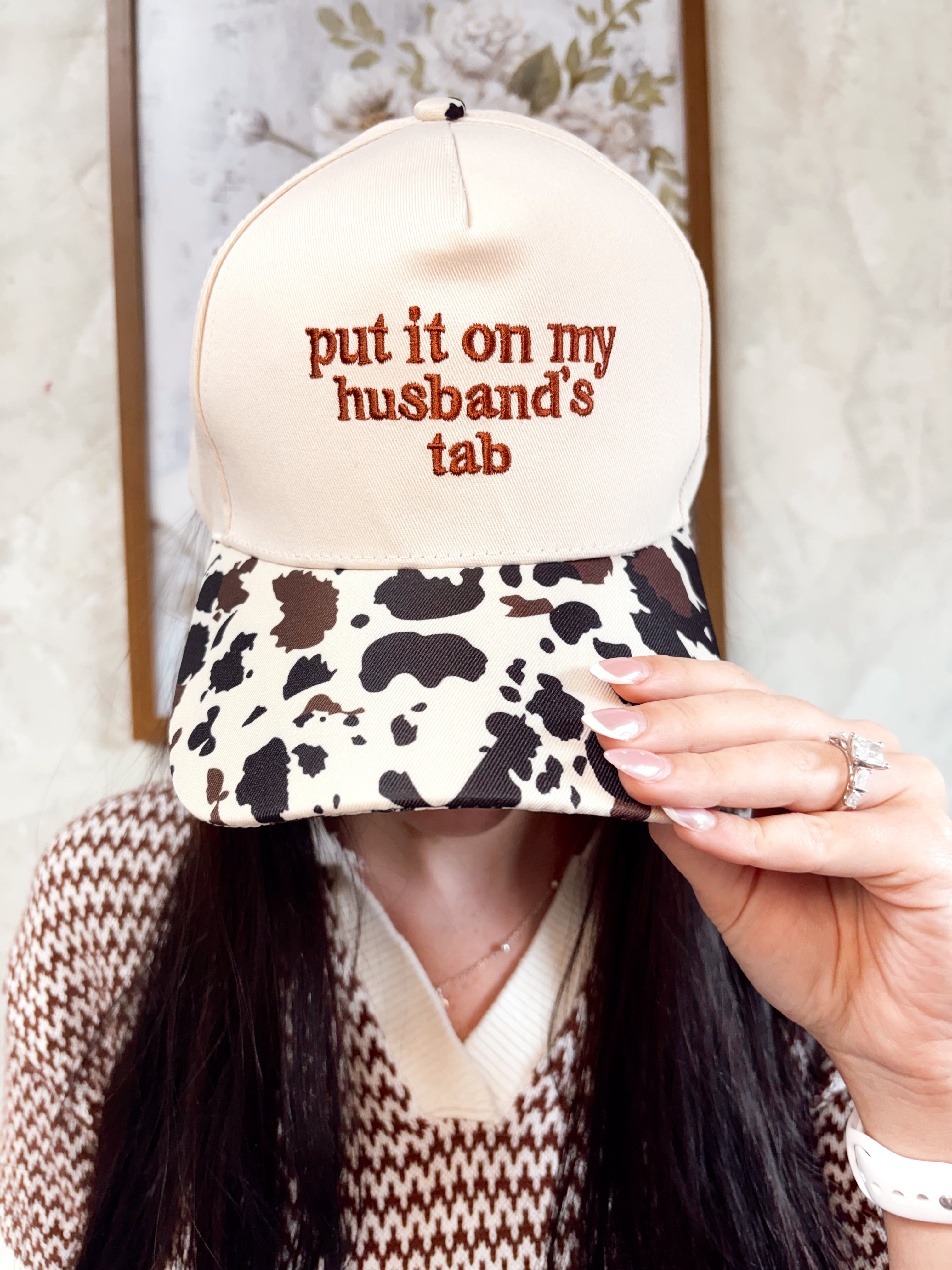 "PUT IT ON MY HUSBANDS TAB" Hat