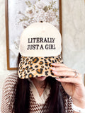 "LITERALLY JUST A GIRL" Hat